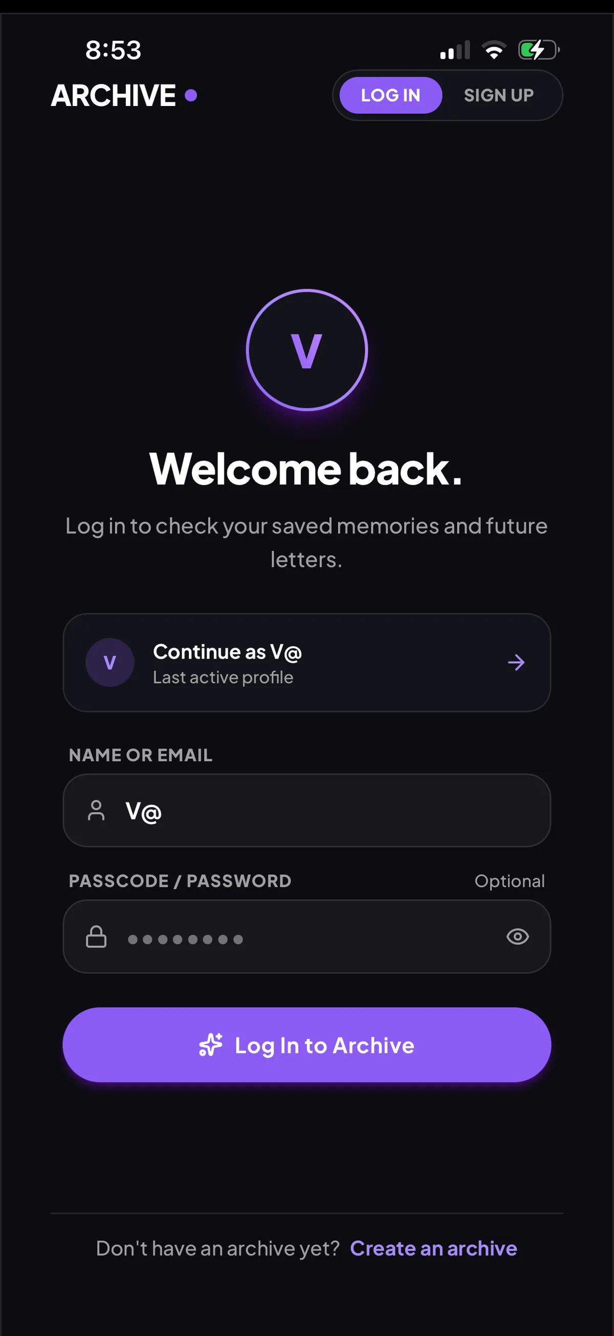 Log in to your saved memories and future letters